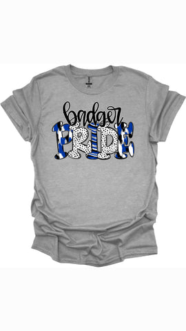 PREORDER BADGER PRIDE T-SHIRT/ SWEATSHIRT