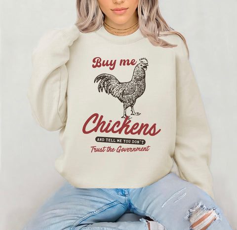 PREORDER BUY ME CHICKENS AND TELL ME YOU DON’T TRUST THE GOVERNMENT